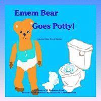 Osanna Kazezian Rosa - "Emem Bear Goes Potty!", Häftad