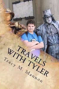 bokomslag Travels with Tyler: A Mom's Journey with Her Aspie Son