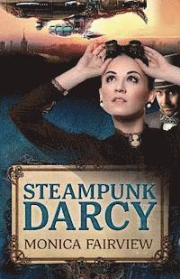 bokomslag Steampunk Darcy