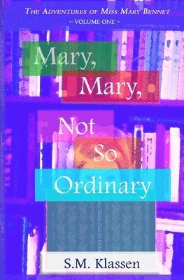 Mary, Mary, Not So Ordinary 1