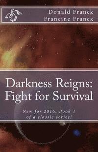 bokomslag Darkness Reigns: Fight for Survival