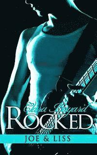 Rocked: Joe and Liss 1