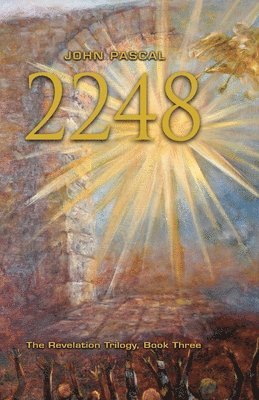 John Pascal - 2248: Book three of The Revellation Trilogy, Häftad