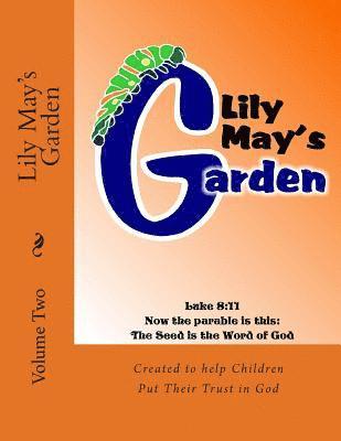 bokomslag Lily May's Garden: Volume Two