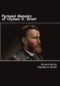 bokomslag Personal Memoirs of Ulysses S. Grant