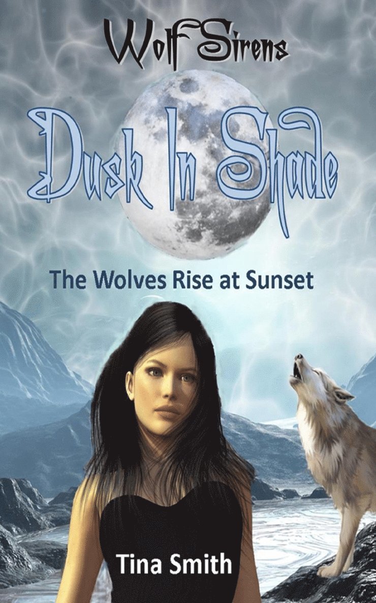 Wolf Sirens Dusk in Shade 1