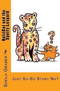 QuiziCat and the Spotty Leopard: Just So-So Story No1 1