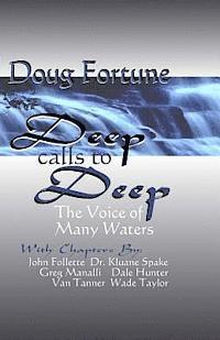 Deep Calls To Deep: The Voice of Many Waters 1