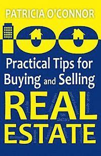 bokomslag 100 Practical Tips for Buying and Selling Real Estate