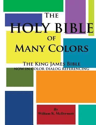 bokomslag The Holy Bible of Many Colors