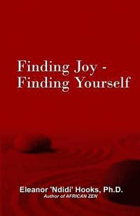 bokomslag Finding Joy - Finding Yourself
