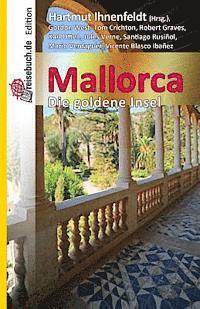 bokomslag Mallorca - Die Goldene Insel