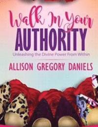 bokomslag Walk in your Authority Workbook: An Interactive Workbook with a Life Coach