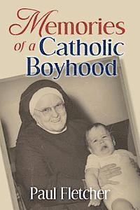 bokomslag Memories of a Catholic Boyhood: Fall River