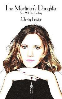 The Mortician's Daughter