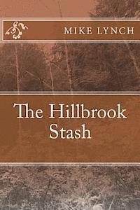 bokomslag The Hillbrook Stash