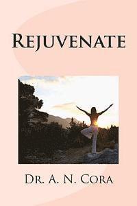 Rejuvenate 1