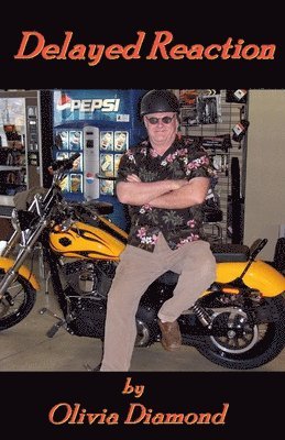 Olivia Diamond - Delayed Reaction, Häftad