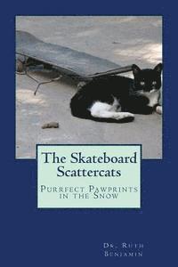 bokomslag The Skateboard Scattercats