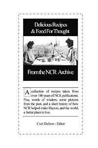 Delicious Recipes and Food For Thought From the NCR Archive 1