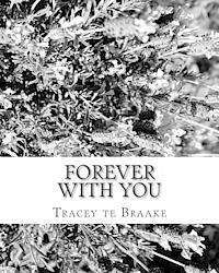 bokomslag Forever With You: Learning to go forward means leaving the past behind and moving on with the future