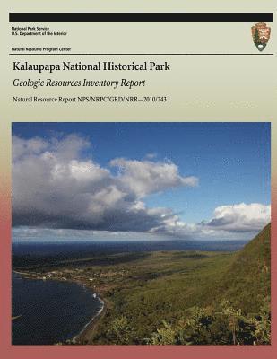 bokomslag Kalaupapa National Historical Park Geologic Resources Inventory Report