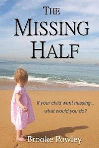 bokomslag The Missing Half