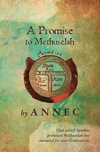 bokomslag A Promise to Methuselah