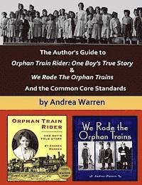 bokomslag The Author's Guide to Orphan Train Rider: One Boy's True Story & We Rode the Orphan Trains: And the Common Core Standards