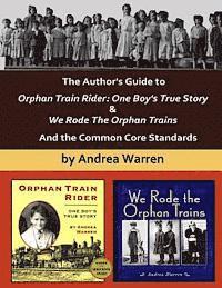 Andrea Warren - The Author's Guide to Orphan Train Rider: One Boy's True Story & We Rode the Orphan Trains: And the Common Core Standards, Häftad