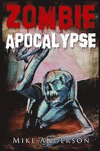 bokomslag Zombie Apocalypse: The Zombie Survival Guide