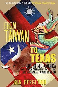 bokomslag From Taiwan to Texas: Life in Mid-America