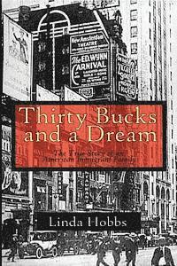 bokomslag 30 Bucks and a Dream: The True Story of an American Immigrant Family