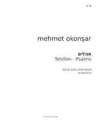 bokomslag Tehillim-Psalms: Six Psalms for Vocal and small orchestra