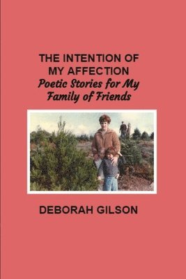 Deborah Gilson - Intention of My Affection, Häftad