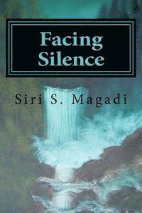 Facing Silence 1