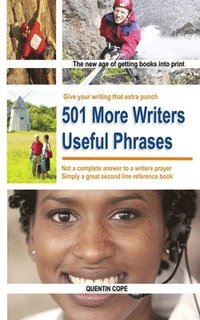 bokomslag 501 More Writers Useful Phrases
