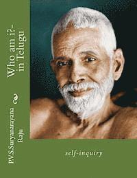 MR P. V. S. Suryanarayana Raju Raju - Who Am I?- In Telugu: Self-Inquiry, Häftad