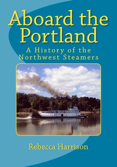 bokomslag Aboard the Portland