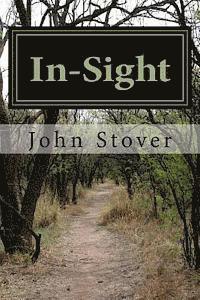 In-Sight: A Dysfunctional Time Traveling Tale 1