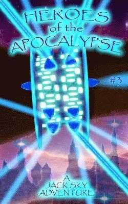 Heroes of the Apocalypse #3 1