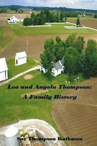 bokomslag Leo and Angela Thompson: A Family History