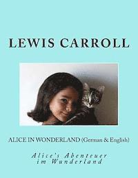 Alice in Wonderland (German & English): Alice's Abenteuer im Wunderland 1