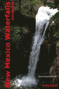 bokomslag New Mexico Waterfall Handbook