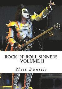 bokomslag Rock 'N' Roll Sinners - Volume II: Rock Scribes On The Rock Press, Rock Music & Rock Stars