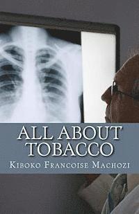 All about tobacco 1