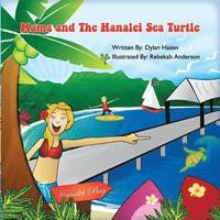 bokomslag Mama and The Hanalei Sea Turtle: A Story from Kauai