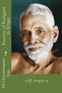 MR P. V. S. Suryanarayana Raju Raju - Essence of Religion in Telugu: Self-Inquiry, Häftad