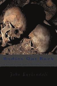 Bodies Out Back: Whodunit with family intrigue, blackmail 1