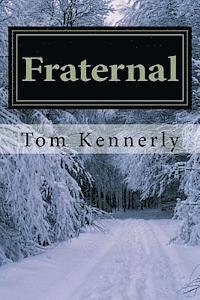 Fraternal: with 'The Two Roomer' 1